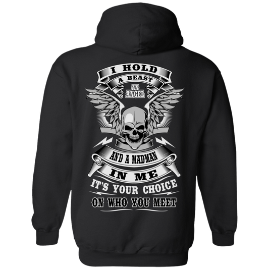 I Hold A Beast Hoodie