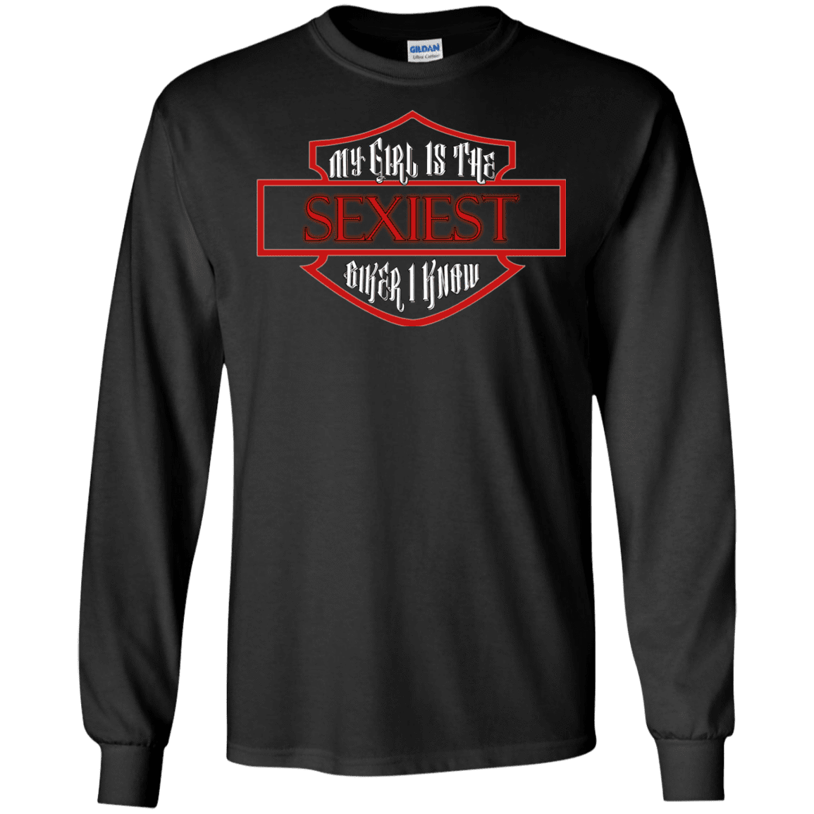 My Girl is the Sexiest Biker T-Shirt - American Legend Rider