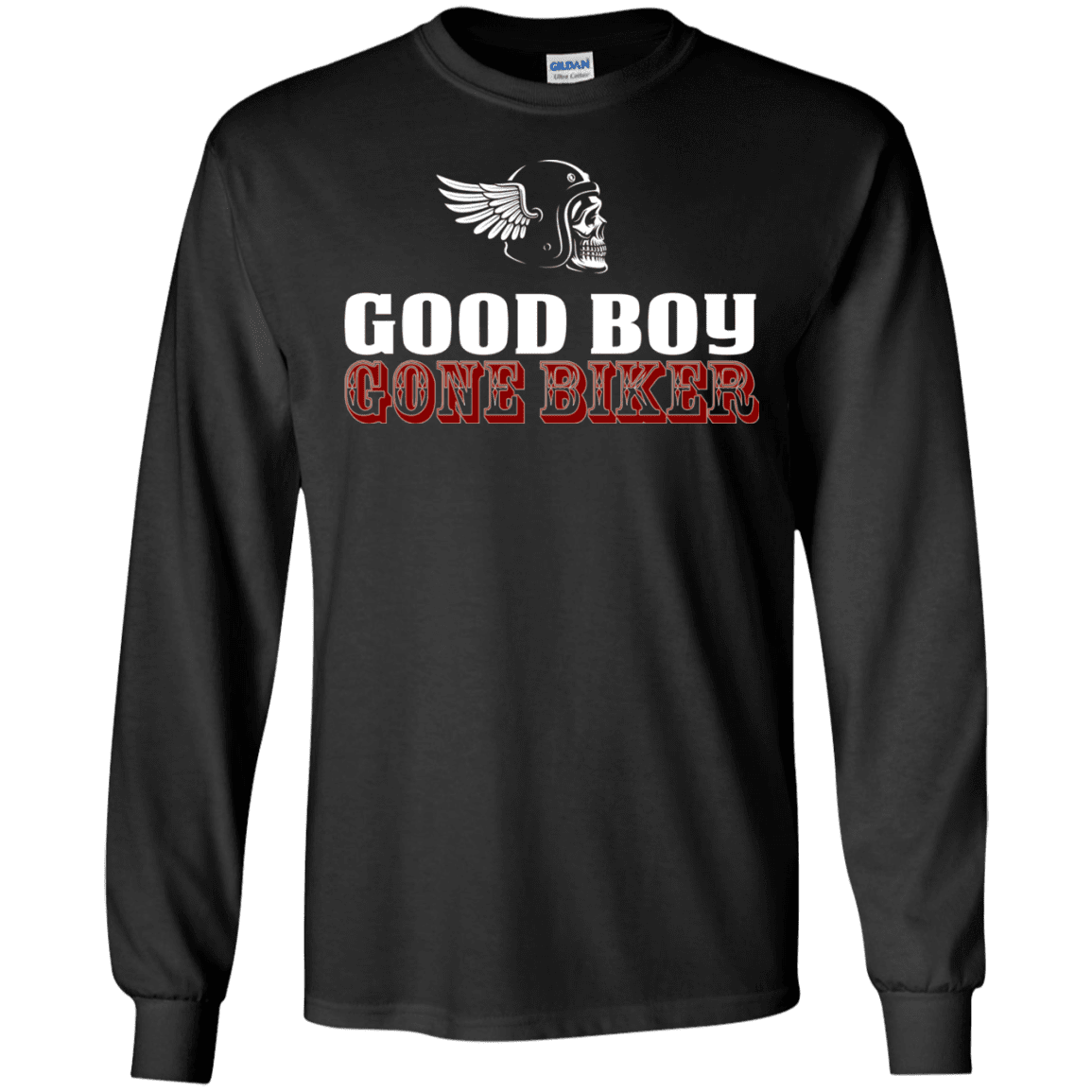 Good Boy Gone Biker T-Shirt & Hoodies - American Legend Rider