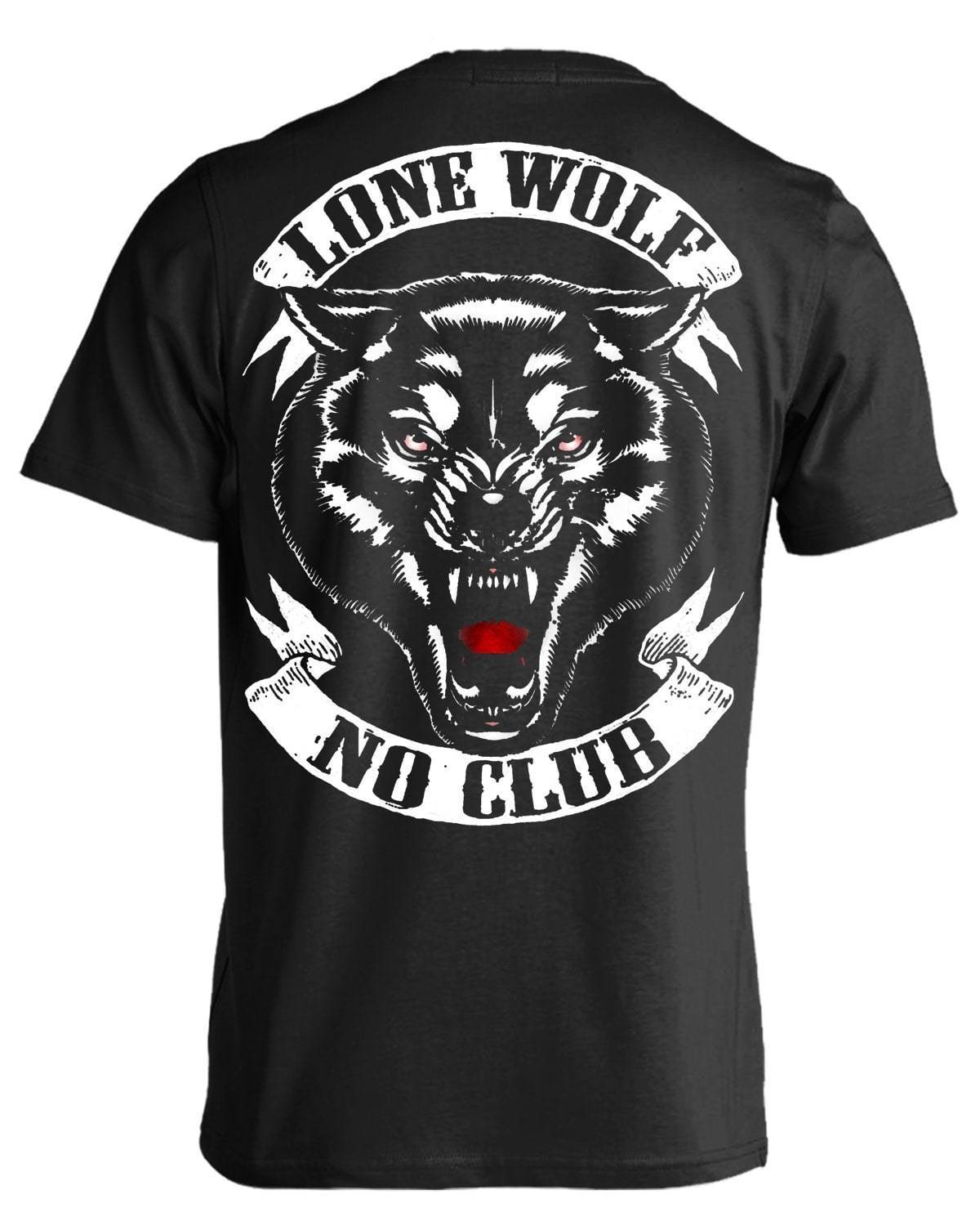 Lone Wolf, No Club T-Shirt – American Legend Rider