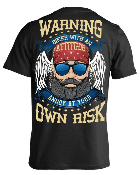 Biker With An Attitude T-Shirt - American Legend Rider