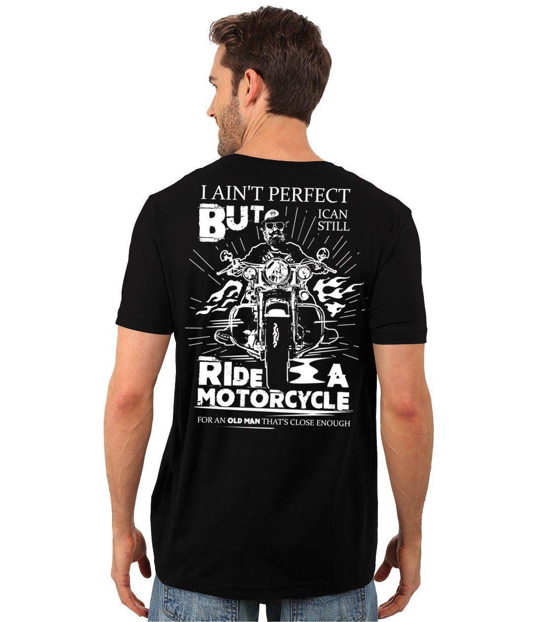 I Can Still Ride a Motorcycle T-Shirt - American Legend Rider