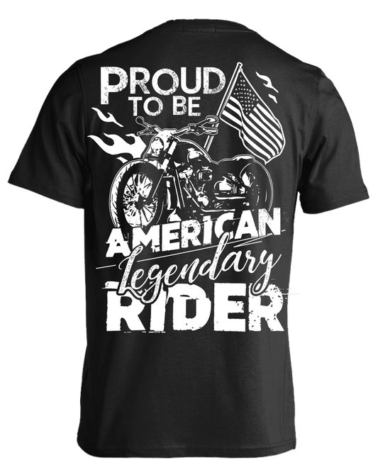 Proud to be American Legendary Rider T-Shirt - American Legend Rider