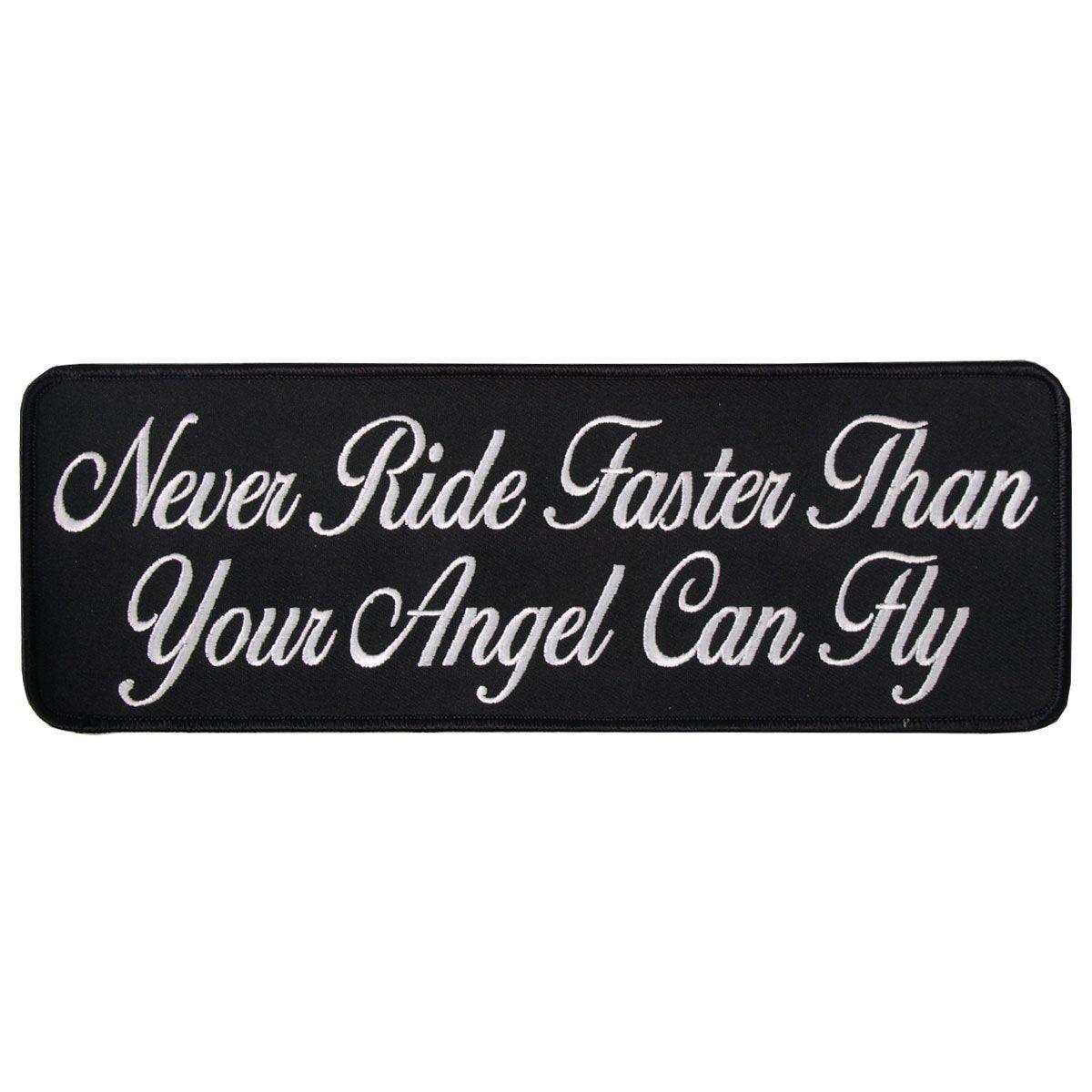 Hot Leathers Never Ride Faster 10" X 4" Patch - American Legend Rider