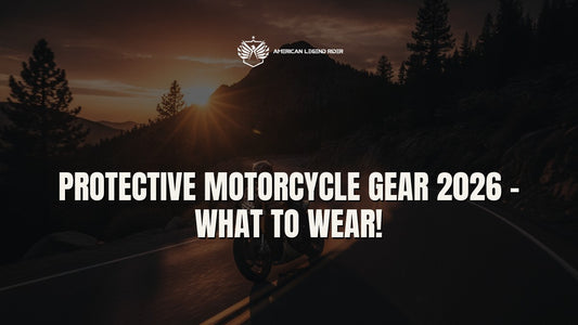 Protective Motorcycle Gear 2026 - What To Wear!