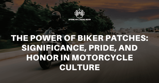 The Power of Biker Patches: Significance, Pride, and Honor in Motorcycle Culture