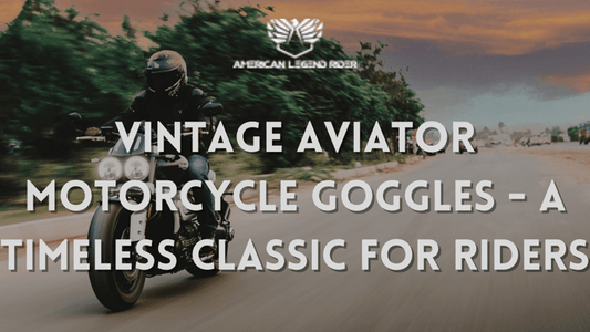 Vintage Aviator Motorcycle Goggles - A Timeless Classic for Riders