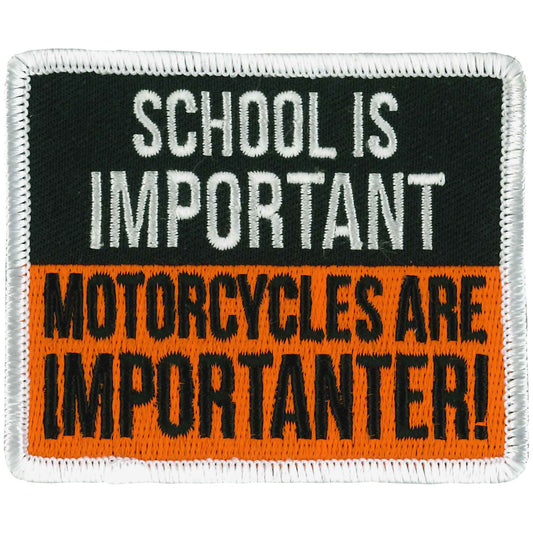 Hot Leathers 3" School Is Important Patch