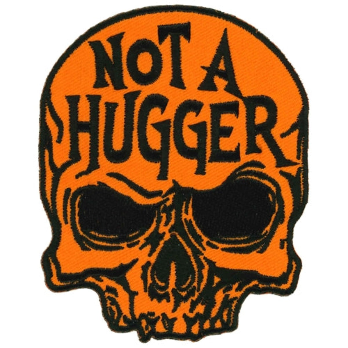 Embroidered patch featuring a skull with the phrase "not a hugger" on an orange background, designed to be ironed on. 
Hot Leathers Not A Hugger 3" Patch