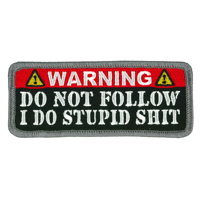 The Hot Leathers 4" Do Not Follow Patch, ideal for anyone who enjoys a touch of humor on their gear, showcases the phrase "WARNING DO NOT FOLLOW I DO STUPID SHIT" in bold white text. Accented with red warning headers and caution symbols, this patch can be effortlessly applied using leather adhesive, eliminating the need for complicated sewing instructions.