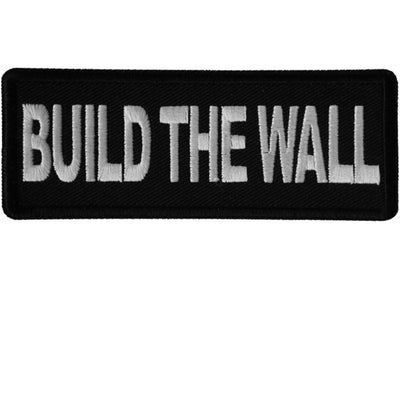 Daniel Smart Build The Wall Patch, 4 x 1.5 inches - American Legend Rider