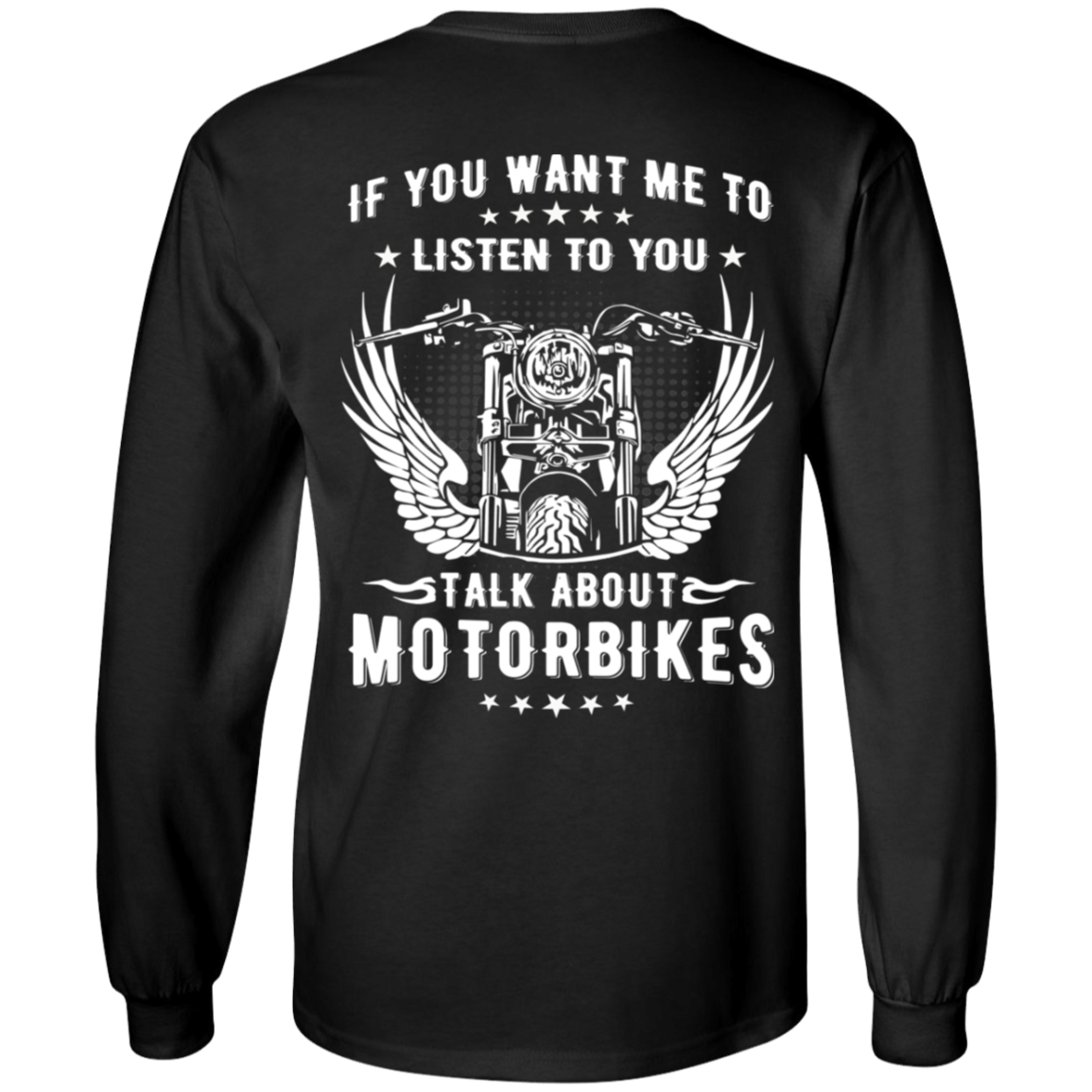Talk About Motorbikes Long Sleeves
