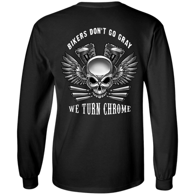 Bikers Don't Go Gray Long Sleeves - American Legend Rider