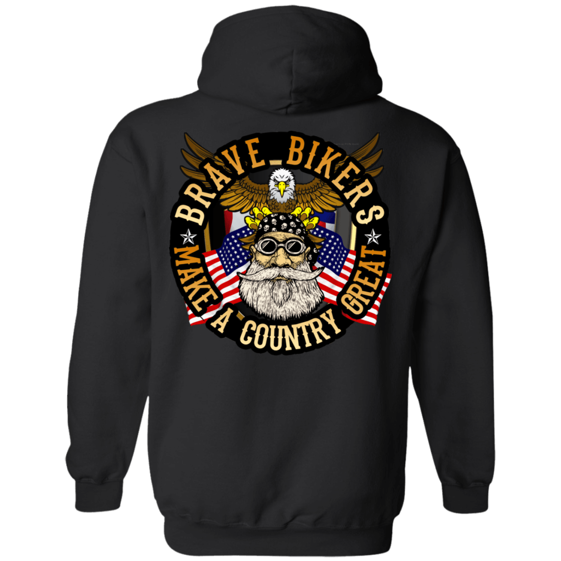 Bikers Make A Country Great Hoodie - American Legend Rider
