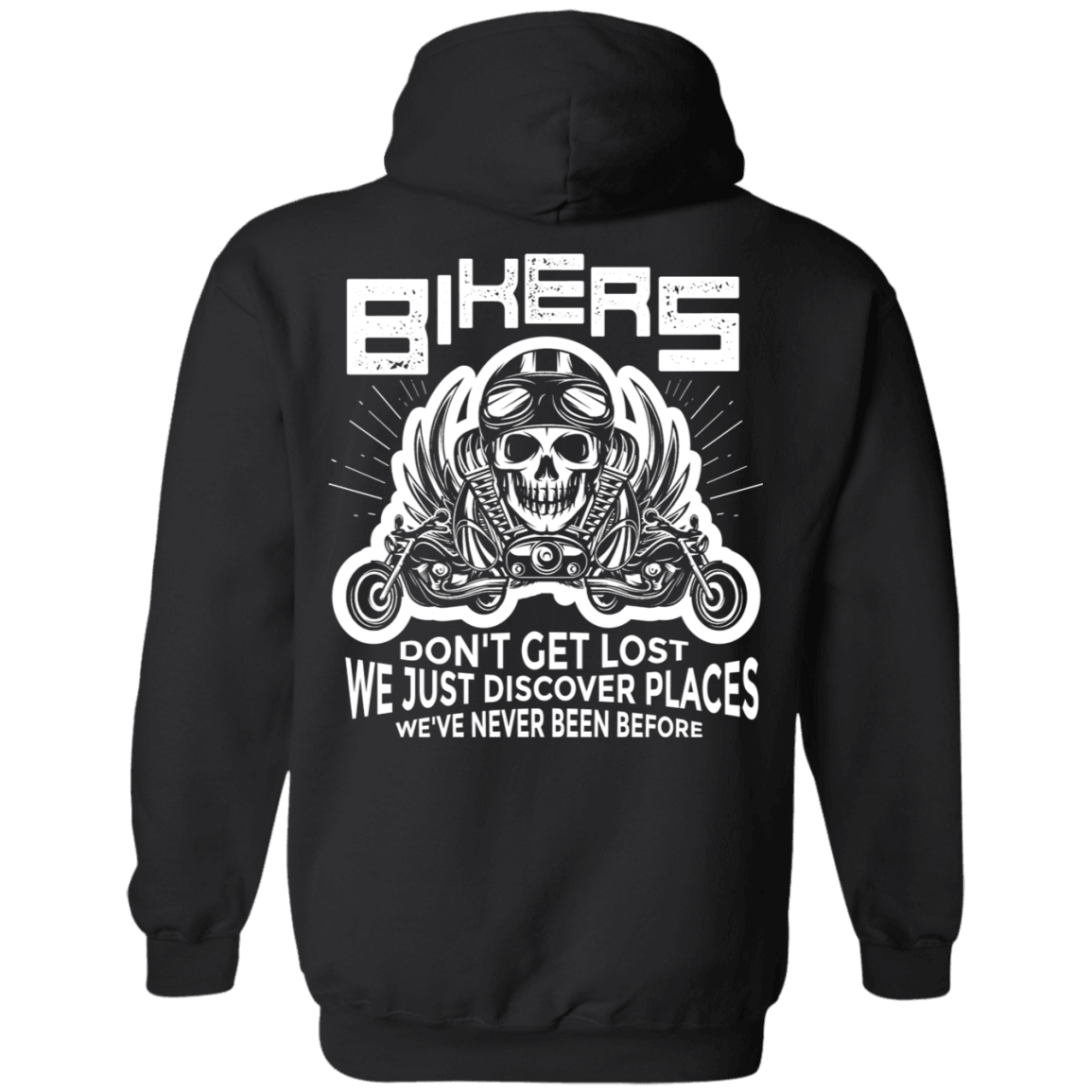 Bikers Don't Get Lost Hoodie - American Legend Rider