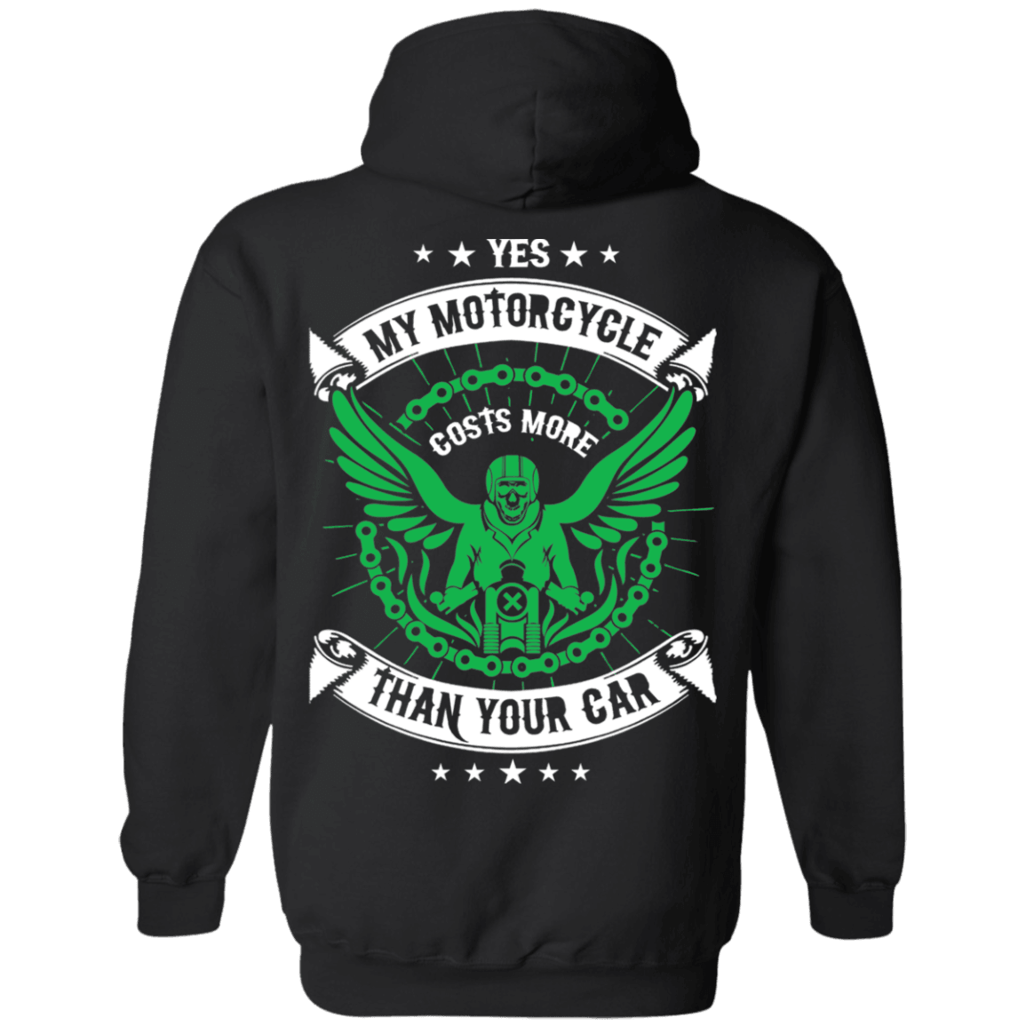 Yes, My Motorcycle Costs More Than Your Car Hoodie, Cotton/Polyester, Black - American Legend Rider