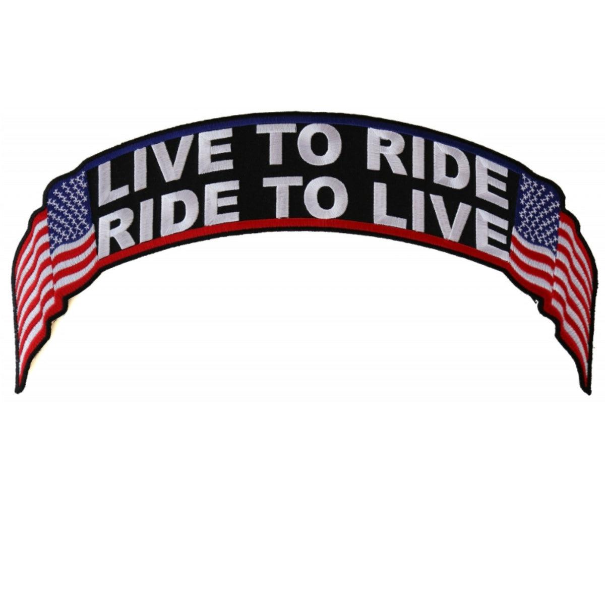 Daniel Smart Live To Ride, Ride To Live US Flag Biker Embroidered Iron On Back Patch, 12 x 2.5 inches - American Legend Rider
