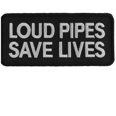 Daniel Smart Loud Pipes Save Lives Biker Saying Patch, 4 x 1.75 inches - American Legend Rider