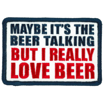 Hot Leathers Maybe Its The Beer Talking 4" X 3" Patch - American Legend Rider