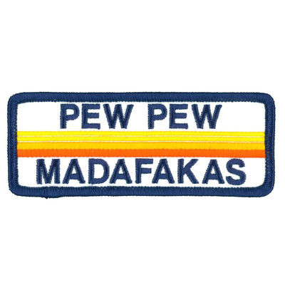 The Hot Leathers 4" Pew Pew Madafakas Patch is a rectangular patch with a navy border and the text "PEW PEW MADAFARKAS" in navy, displayed over three horizontal stripes in yellow, orange, and red. It features a heat-sealed backing for easy application.