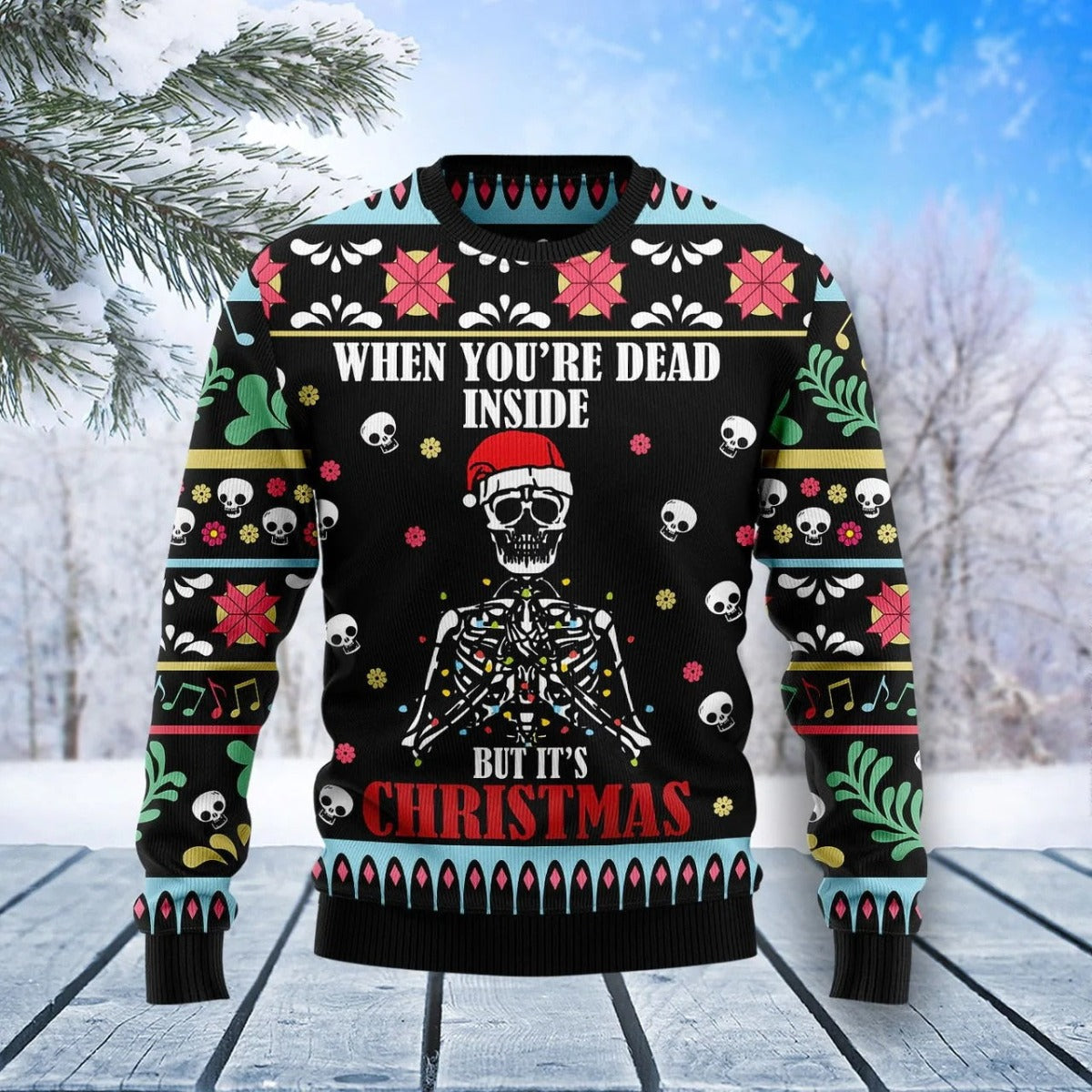 When You're Dead Inside But It's Christmas Ugly Sweater