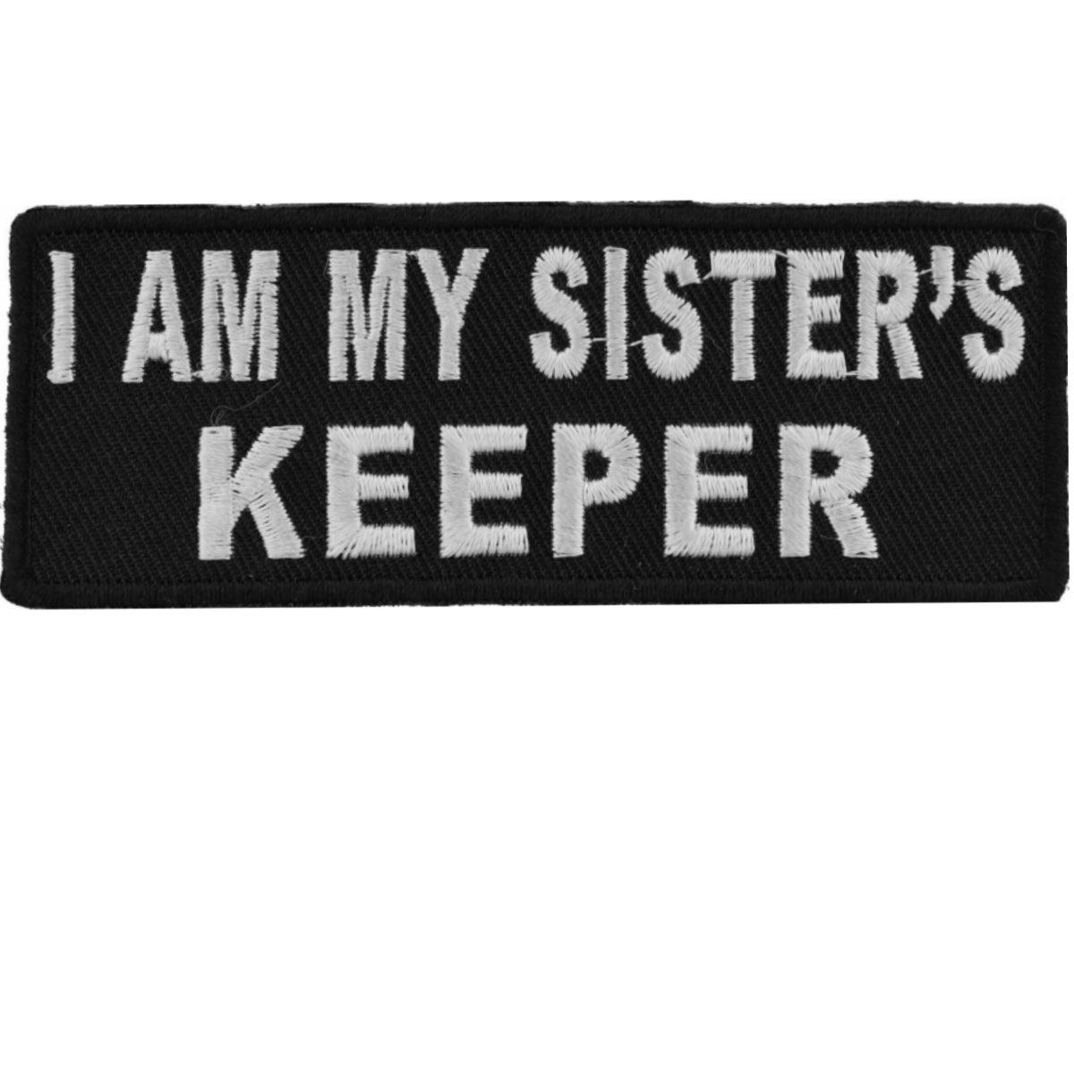 Daniel Smart I Am My Sister's Keeper Embroidered Patch, 4 x 1.5 inches - American Legend Rider