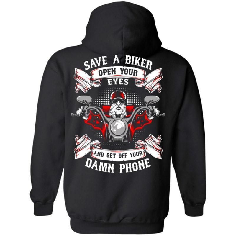The Save A Biker Open Your Eyes And Get Off Your Damn Phone Hoodie, made from a soft cotton/polyester blend in black, showcases a vibrant digital print on the back depicting a skeleton riding a motorcycle along with the text, "Save a Biker, Open Your Eyes and Get Off Your Damn Phone.