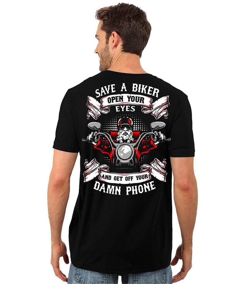 Save A Open Your Eyes And Get Off Damn T-Shirt, Cotton, Black | American Legend Rider