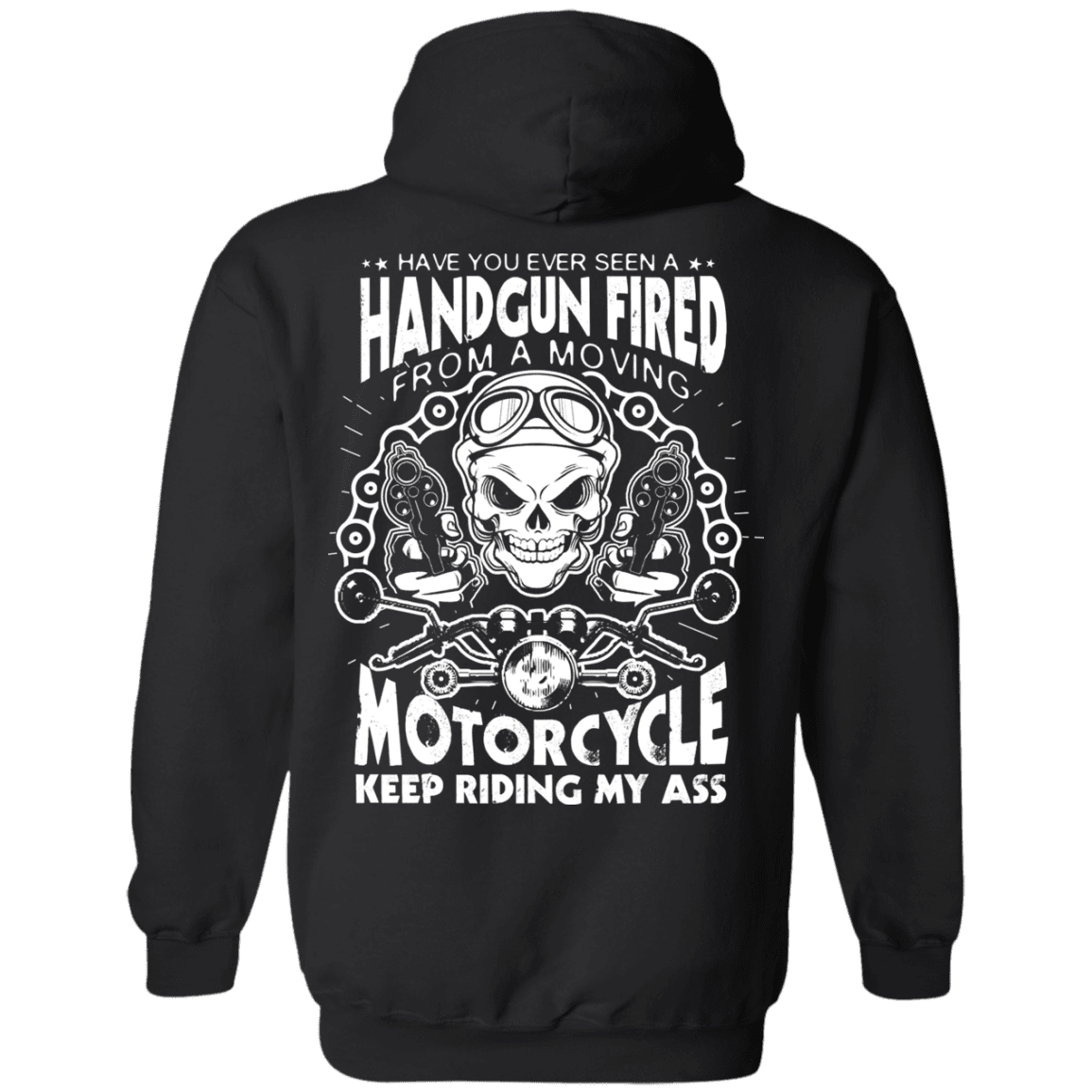 Motorcycle Keep Riding My Ass T-shirt & Hoodies - American Legend Rider