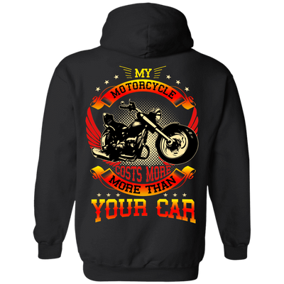 My Motorcycle Costs More Than Your Car T-Shirt - American Legend Rider