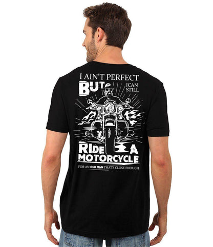 I Can Still Ride a Motorcycle T-Shirt - American Legend Rider