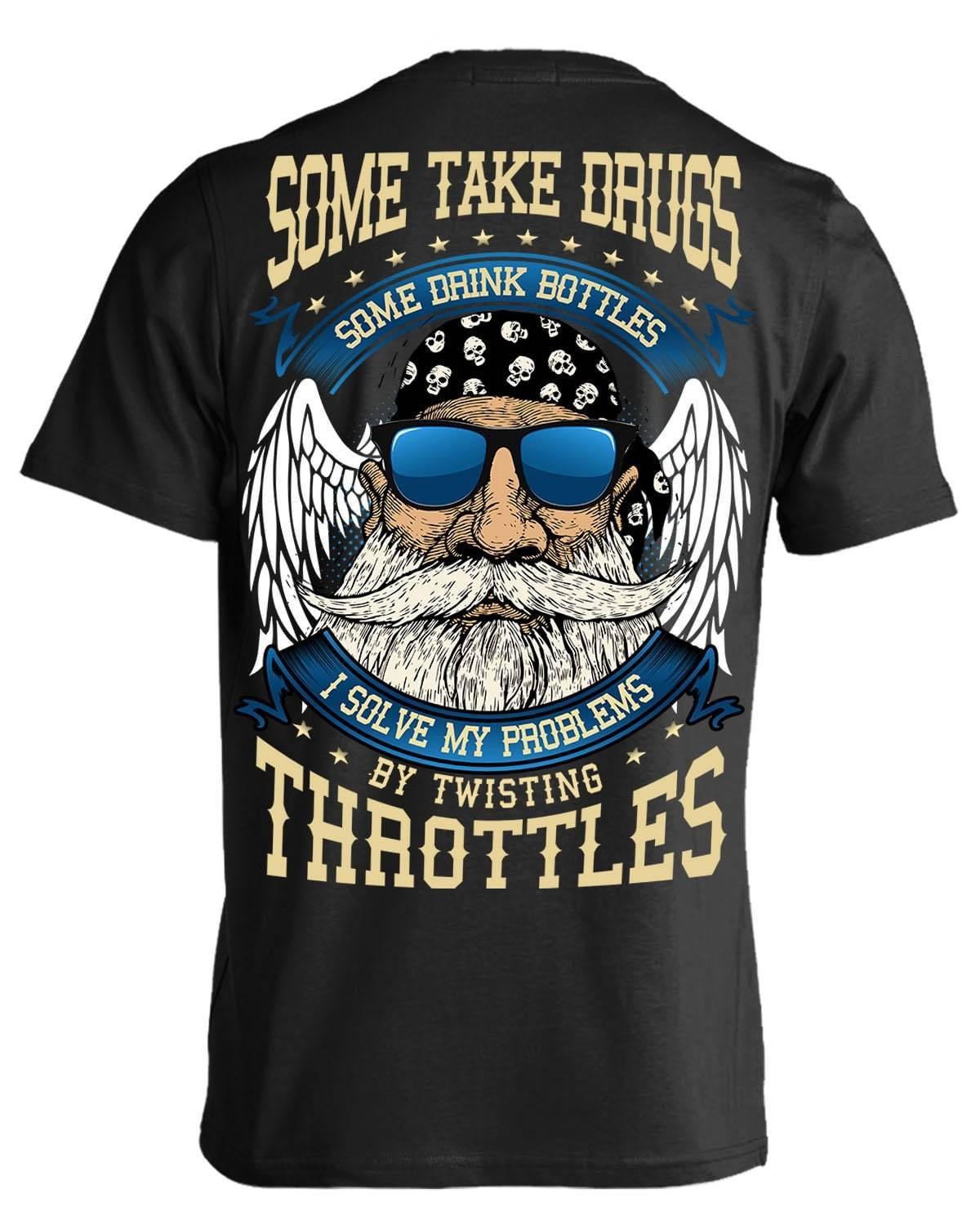 I Solve My Problems By Twisting Throttles T-Shirt - American Legend Rider
