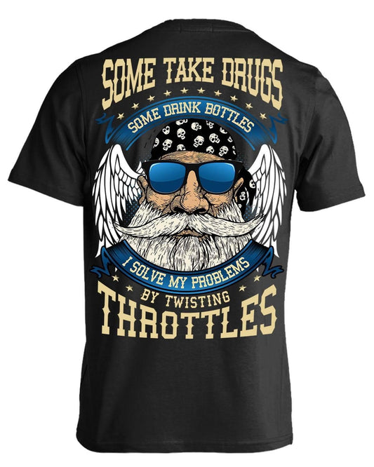 I Solve My Problems By Twisting Throttles T-Shirt - American Legend Rider