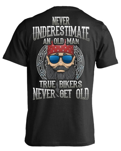 True Bikers Never Get Old T-Shirt - American Legend Rider