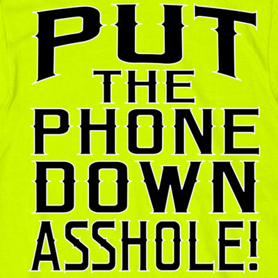 Hot Leathers GMD1435 Men's 'Put the Phone Down A**H***' Safety Green T-Shirt