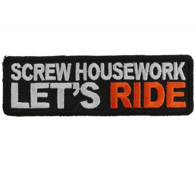 Daniel Smart Screw Housework Let's Ride Funny Lady Rider Embroidered Iron On Patch, 4 x 1.25 inches - American Legend Rider