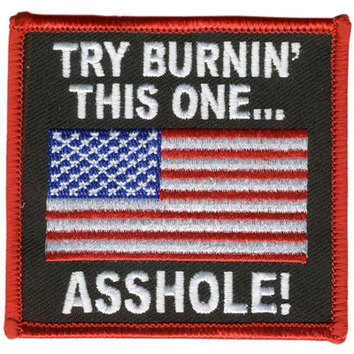 Hot Leathers Try Burning This One 3" X 3" Patch - American Legend Rider