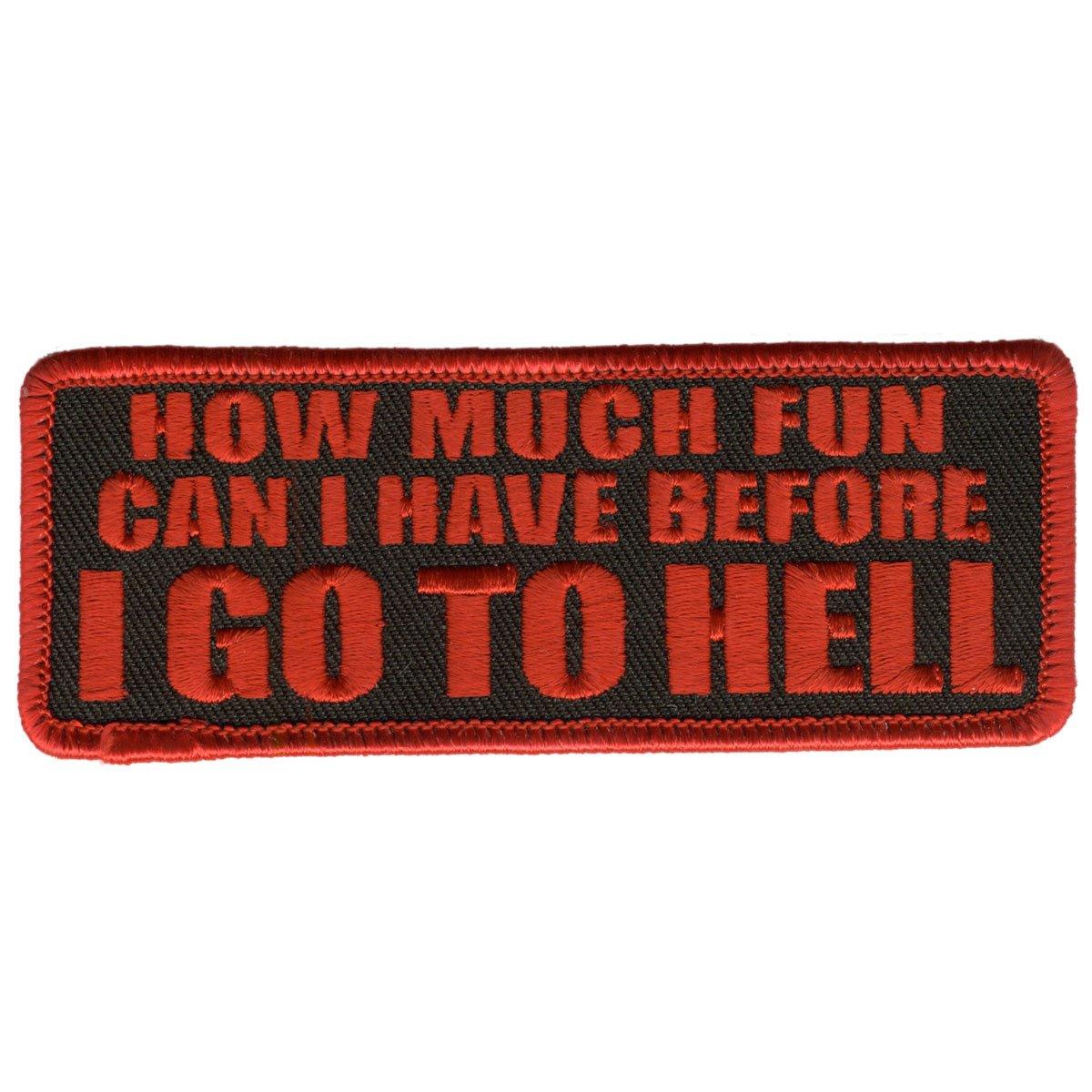 Hot Leathers How Much Fun 4" X 2" Patch - American Legend Rider