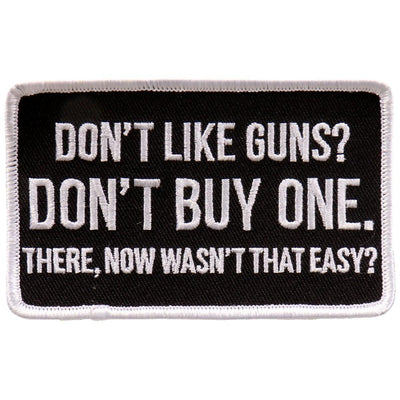 Hot Leathers Don'T Like Guns? 4"X3" Patch - American Legend Rider