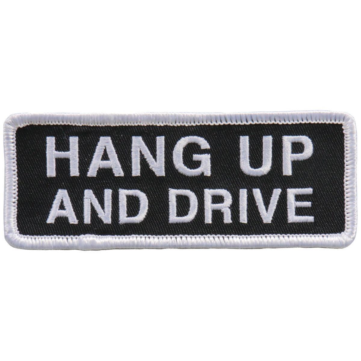Hot Leathers Patch Hang Up And Drive - American Legend Rider