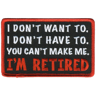 Hot Leathers I'm Retired Patch - American Legend Rider
