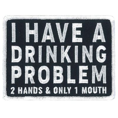 Hot Leathers Drinking Problem Patch - American Legend Rider